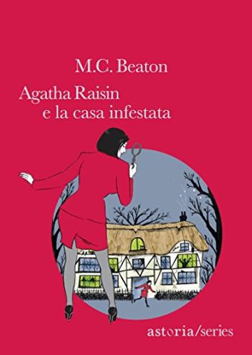 Agatha Raisin e la casa infestata
